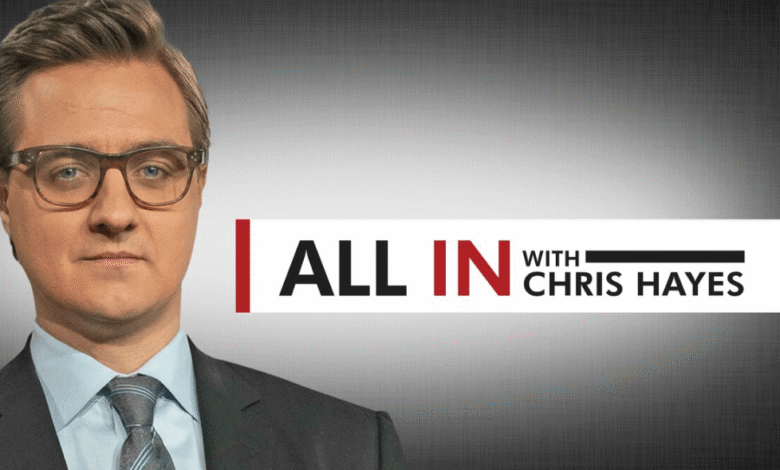 All In with Chris Hayes