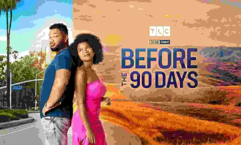 90 Day Fiancé Before the 90 Days