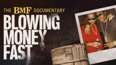 The BMF Documentary Blowing Money Fast