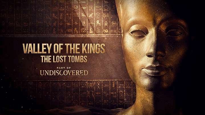 Valley of the Kings Secret Tomb Revealed