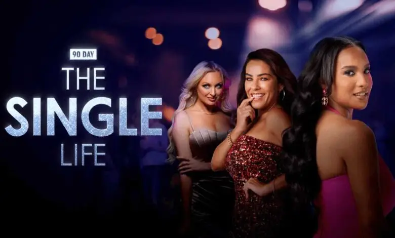 90 Day The Single Life