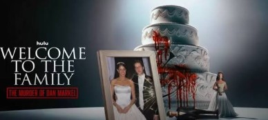Welcome to the Family The Murder of Dan Markel