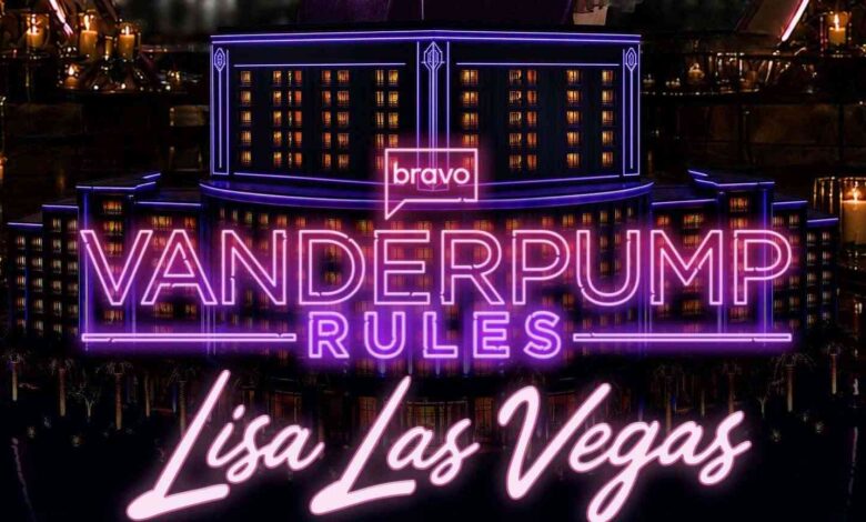 Vanderpump Rules Lisa Las Vegas